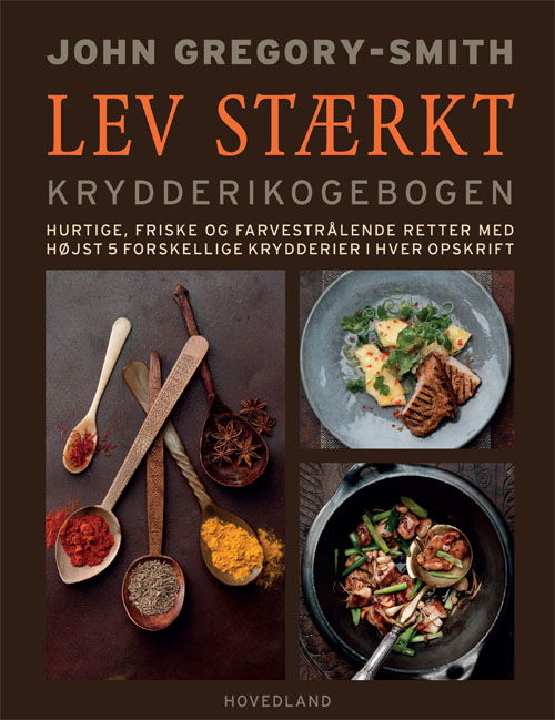 Cover for John Gregory-Smith · Lev stærkt (Bound Book) [1e uitgave] [Indbundet] (2012)