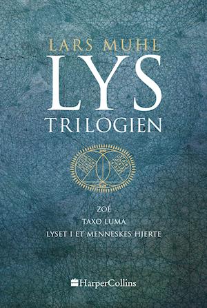 Cover for Lars Muhl · Lystrilogien (Hardcover Book) [1. Painos] (2020)