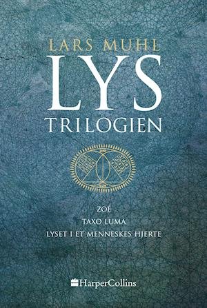 Cover for Lars Muhl · Lystrilogien (Hardcover bog) [1. udgave] (2020)