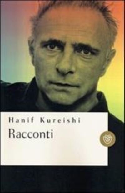 Cover for Hanif Kureishi · Racconti (Paperback Bog) (2013)
