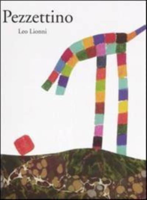 Cover for Leo Lionni · Pezzettino (Book)