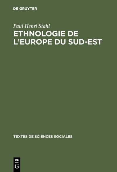 Cover for Stahl · Ethnologie de l'Europe du Sud-Est (Book) (1974)