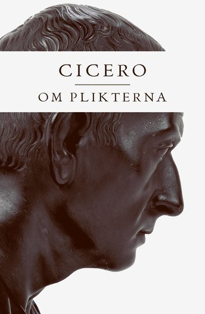 Cover for Marcus Tullius Cicero · Om plikterna (Bog) (2021)