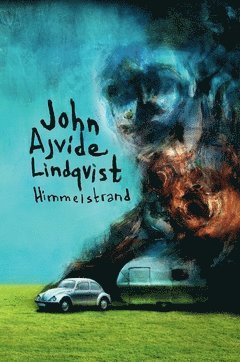 Cover for John Ajvide Lindqvist · Platserna: Himmelstrand (Book) (2017)