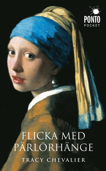 Cover for Tracy Chevalier · Flicka med pärlörhänge (Paperback Bog) (2013)