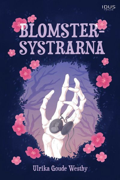 Cover for Ulrika Goude Westby · Blomstersystrarna (Hardcover Book) (2023)