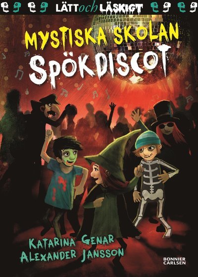 Cover for Katarina Genar · Mystiska skolan: Spökdiscot (Gebundesens Buch) (2019)