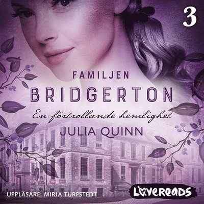 Cover for Julia Quinn · Familjen Bridgerton: En förtrollande hemlighet (Lydbok (MP3)) (2019)