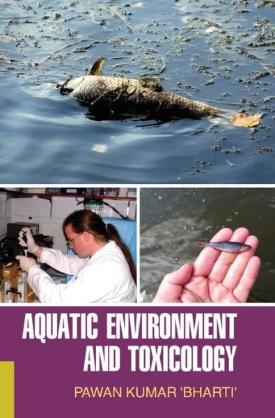 Cover for Pawan Kumar · Aquatic Environment and Toxicology (Hardcover Book) (2016)