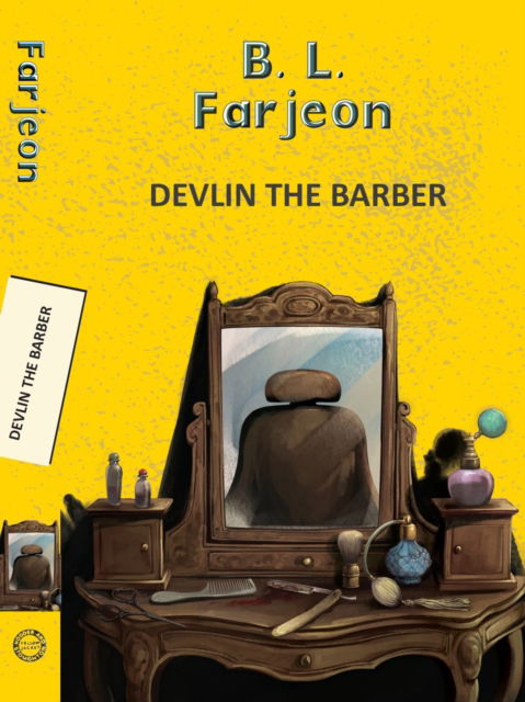 Cover for B. L. Farjeon · Devlin the Barber - Yellowbacks (Paperback Book) (2025)