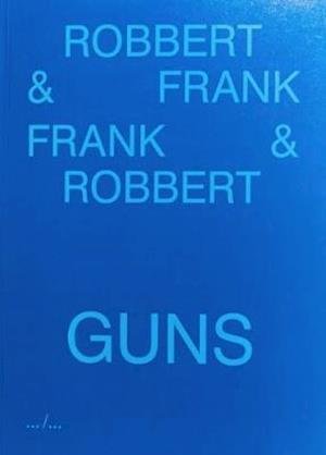 Frank & Robbert Guns - Frank - Books - APE - 9789490800369 - June 1, 2015