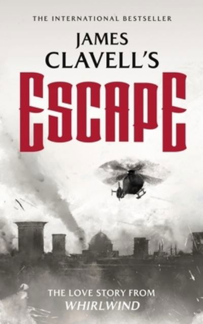 Cover for James Clavell · Escape (Book) (2023)