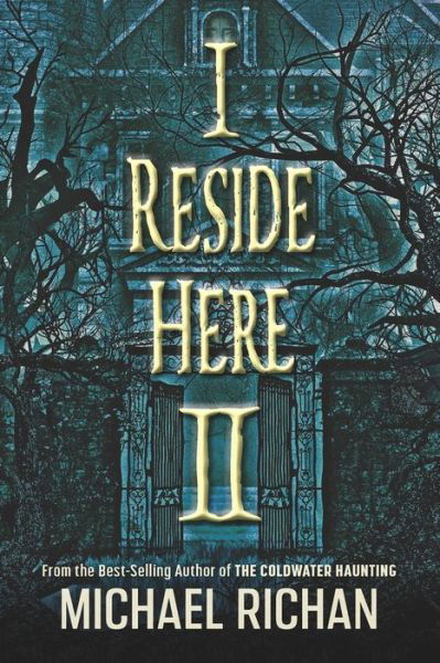 Cover for Michael Richan · I Reside Here II - I Reside Here (Pocketbok) (2022)