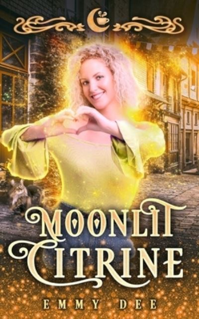 Cover for Moon Dust Library · Moonlit Citrine: A Quirky Paranormal Romance - Moonlit Falls (Paperback Book) (2021)