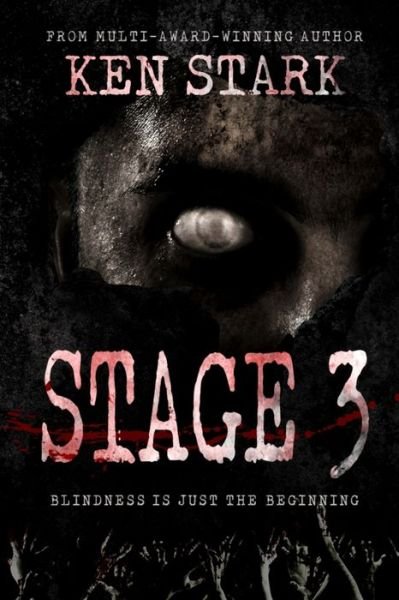 Cover for Ken Stark · Stage 3: A Post Apocalyptic Thriller - Stage 3 (Paperback Book) (2021)