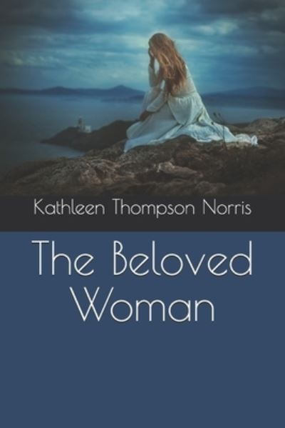 Cover for Kathleen Thompson Norris · The Beloved Woman (Paperback Book) (2020)