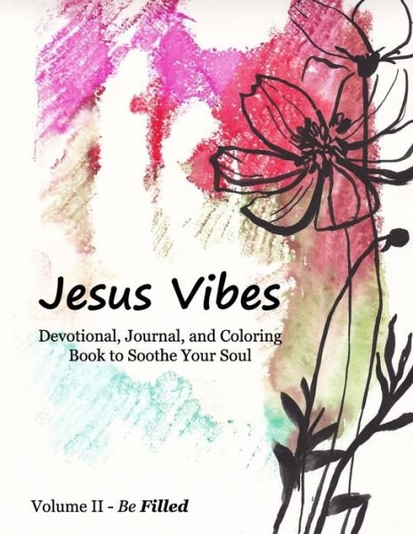 Cover for Feelergy Books · Jesus Vibes, Volume II - Be Filled (Paperback Book) (2020)