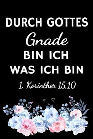 Cover for Gesegnet Shop · Durch Gottes Gnade bin ich was ich bin (Paperback Book) (2020)