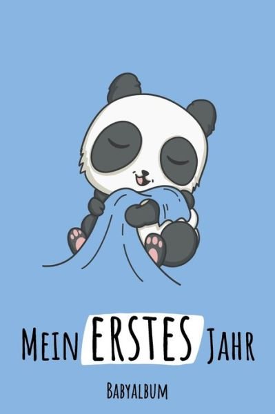 Cover for Kuosia Babybuch · Mein Erstes Jahr Babyalbum (Taschenbuch) (2020)