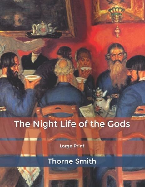 Cover for Thorne Smith · The Night Life of the Gods (Paperback Book) (2020)