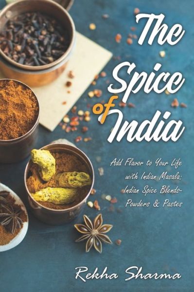 Cover for Rekha Sharma · The Spice of India (Paperback Book) (2020)