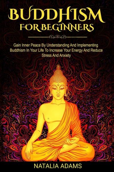 Cover for Natalia Adams · Buddhism For Beginners (Paperback Book) (2020)