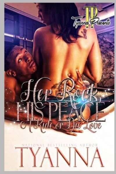 Cover for Tyanna · Her Rock, His Peace (Paperback Book) (2020)