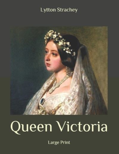 Cover for Lytton Strachey · Queen Victoria (Paperback Book) (2020)