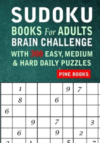 Cover for Pine Books · Sudoku Books for Adults (Paperback Bog) (2020)