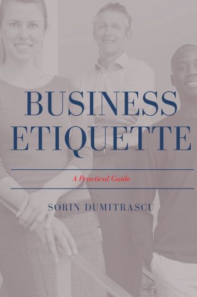 Cover for Sorin Dumitrascu · Business Etiquette (Paperback Book) (2020)