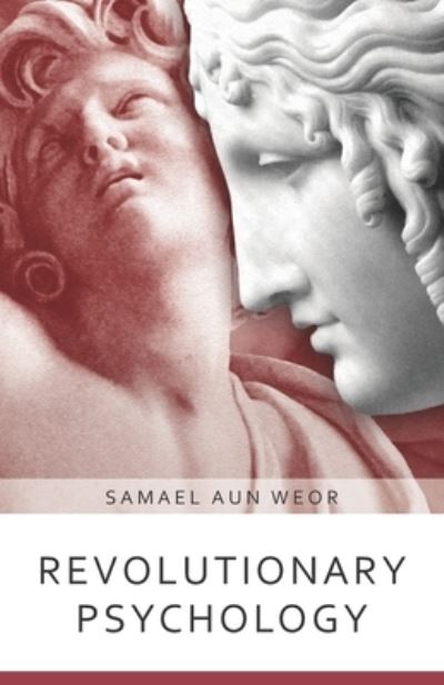 Cover for Samael Aun Weor · Revolutionary Psychology: Black and White Edition - Ageac Online Collection (Paperback Book) (2021)