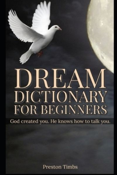 Cover for P S Timberlake · Dream Dictionary For Beginners (Paperback Book) (2021)