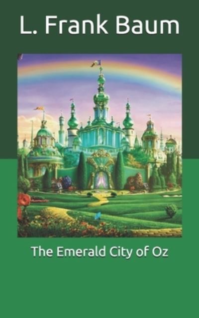 Cover for Baum L. Frank Baum · The Emerald City of Oz (Paperback Book) (2021)