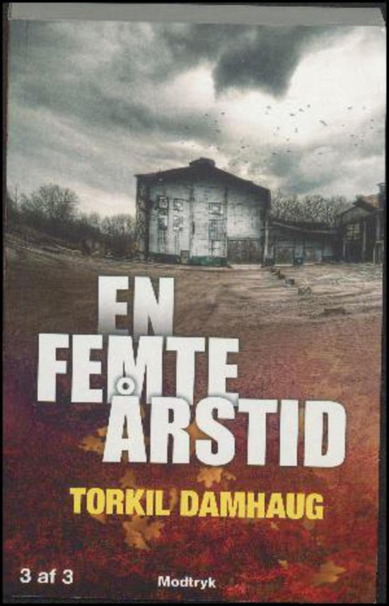 Cover for Torkil Damhaug · En Femte Årstid (Storskrift) ([bind] 3) (Bog) (2017)