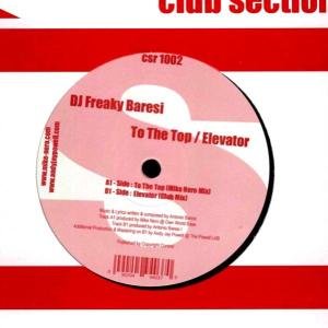Cover for DJ Freaky Baresi · To the Top-elevator (LP) (2004)