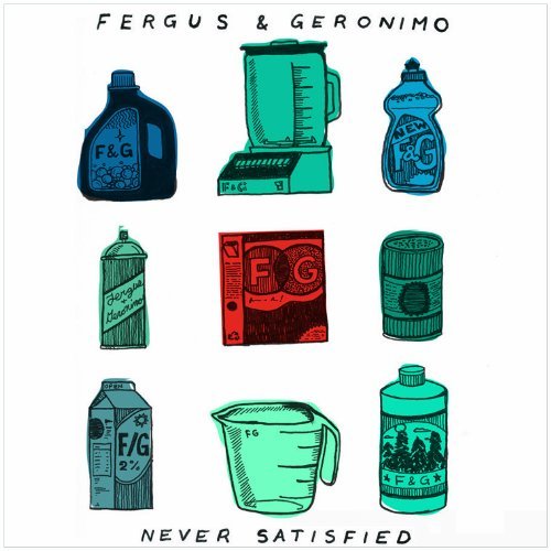 Never Satisfied - Fergus & Geronimo - Música - HARDLY ART - 0098787302370 - 25 de octubre de 2010