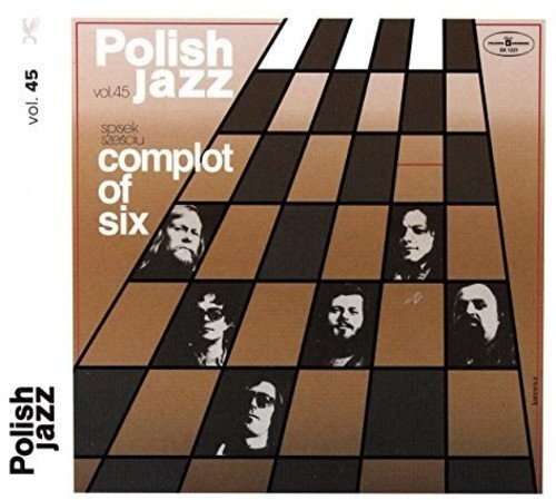 Cover for Winski,wlodzimierz / Spisek Szesciu · Complot of Six (Polish Jazz) (CD) (2017)