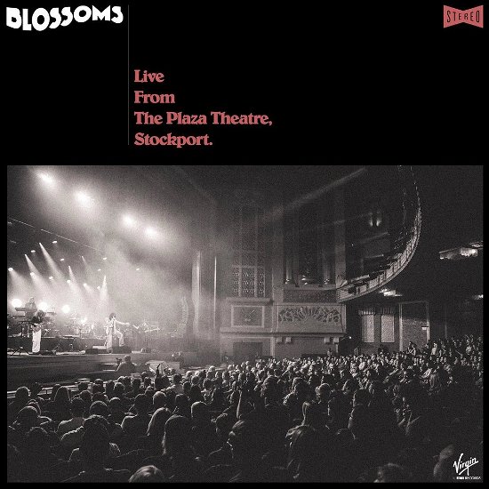Live From The Plaza Theatre. Stockport / In Isolation - Blossoms - Musik - UNIVERSAL MUSIC - 0602507419370 - 23. oktober 2020