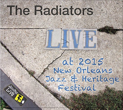 Cover for Radiators · Jazzfest 2015 (CD) (2015)