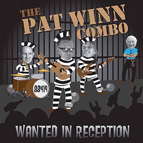 Cover for Pat -Combo- Winn · Wanted In Reception (CD) (2019)