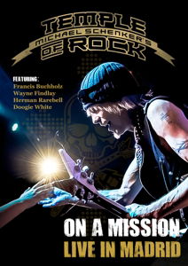Cover for Michael Schenker's Temple of Rock · On a Mission: Live in Madrid (DVD) (2016)