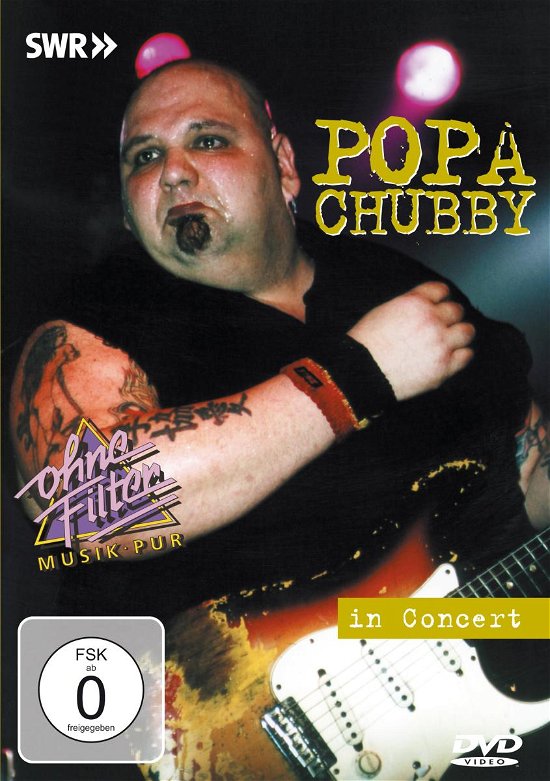 Cover for Popa Chubby · In Concert - Ohne Filter (DVD) (2002)