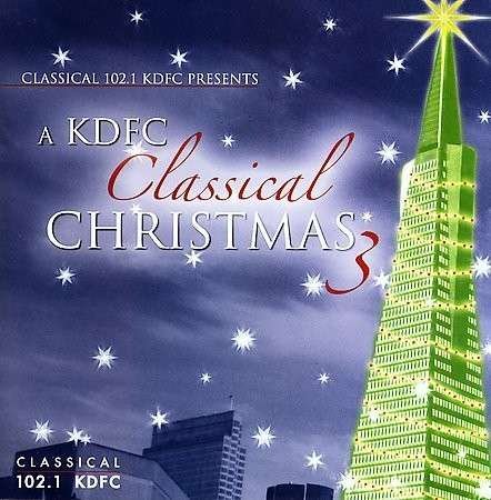 Cover for Kdfc Classical Christmas 3 / Various (CD) (2006)