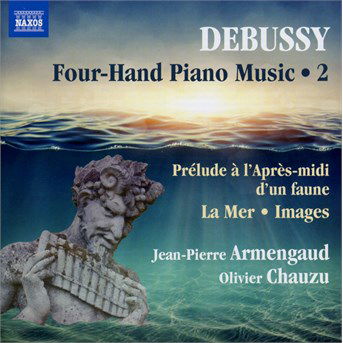 Cover for Debussy / Armengaud / Chauzu · Claude Debussy: Four-hand Piano Music 2 (CD) (2016)