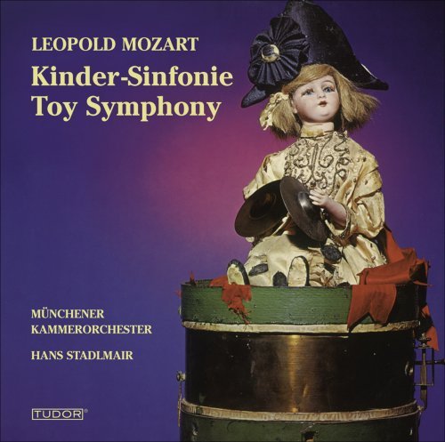Cover for Mozart,l / Mcs / Stadlmair · Toy Symphony (CD) (2006)