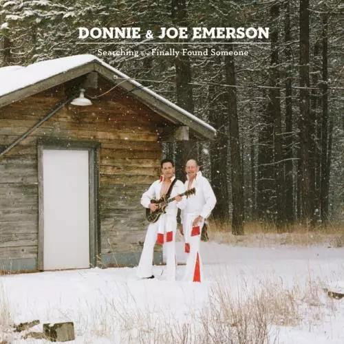 Cover for Donnie &amp; Joe Emerson · Searching / Finally Found Someone (LP) (2024)