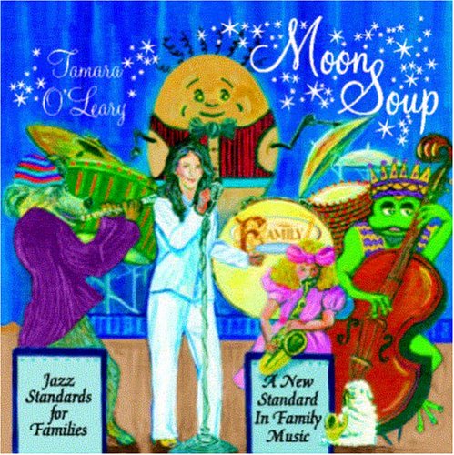 Cover for Tamara O'leary · Moon Soup (CD) (2005)