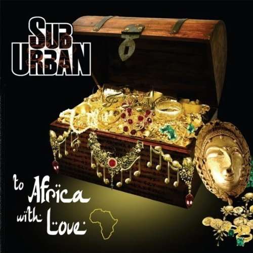 Cover for Sub Urban · To Africa with Love (CD) (2011)