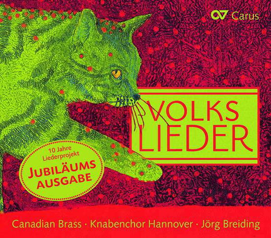 Volkslieder - Knabenchor Hannover - Musiikki - CARUS - 4009350830370 - perjantai 1. marraskuuta 2019