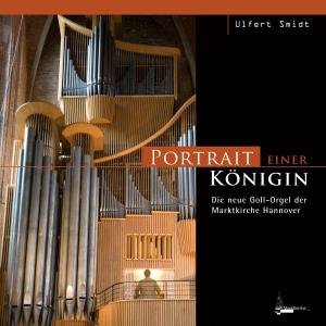 Cover for Bach / Daquin / Franck / Messiaen / Smidt · Portrait Einer Koenigin (CD) (2014)